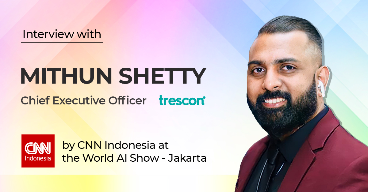 CNN Indonesia Interviews CEO of Trescon - Mithun Shetty at World AI Show - Jakarta