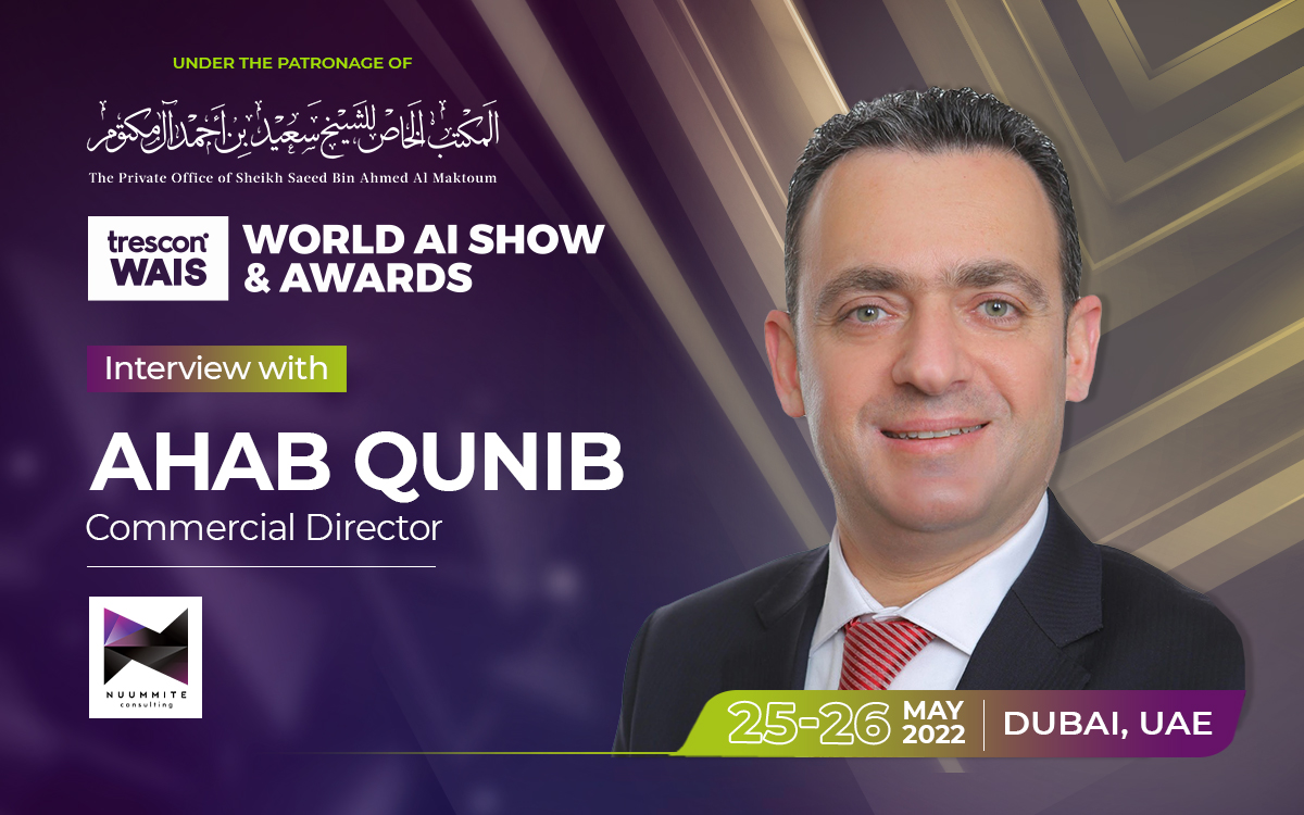Interview with Ahab Qunibi, Commercial Director at Nuummite Consulting